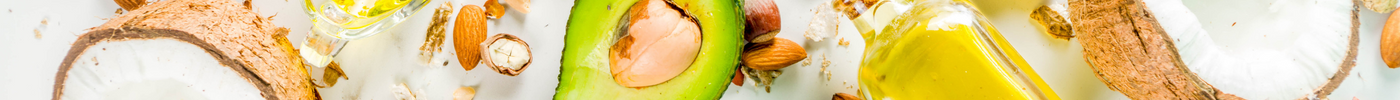 healthy fats (monounsaturated and polyunsaturated) avocados, nuts, seeds, and olive oil